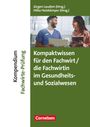Sabine Andreadis: Erfolgreich im Beruf - Kompendium Fachwirt/-in-Prüfung Gesundheits- und Sozialwesen - Fach- und Studienbücher, Buch