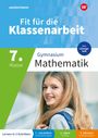 "Fit für die Klassenarbeit", "7. Klasse Gymnasium Mathematik", "Lernen in 3 Schritten", "verstehen", "üben", "können". Mädchen lächelt.