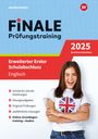 Daniel Buck: FiNALE Prüfungstraining Erweiterter Erster Schulabschluss Nordrhein-Westfalen. Englisch 2025, Buch,Div.