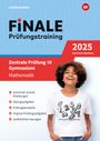 : FiNALE Prüfungstraining Zentrale Prüfung 10. Gymnasium Nordrhein-Westfalen. Mathematik 2025, Buch