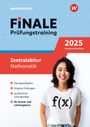 Heinz-Klaus Strick: FiNALE Prüfungstraining Zentralabitur Nordrhein-Westfalen. Mathematik 2025, Buch,Div.