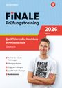 : FiNALE Prüfungstraining Qualifizierender Abschluss Mittelschule Bayern. Deutsch 2026, Buch,Div.