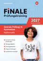 FiNALE Prüfungstraining Zentrale Prüfung 10. Gymnasium Nordrhein-Westfalen. Mathematik 2027, Buch