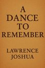 Lawrence Joshua: A Dance To Remember, Buch