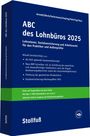 Andreas Imping: ABC des Lohnbüros 2025, Buch