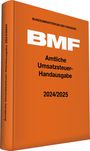 : Amtliche Umsatzsteuer-Handausgabe 2024/2025, Buch