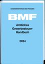 : Amtliches Gewerbesteuer-Handbuch 2024, Buch