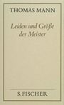 Thomas Mann: Leiden und Größe der Meister ( Frankfurter Ausgabe), Buch