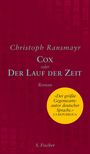 Christoph Ransmayr: Cox, Buch
