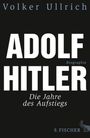 Volker Ullrich: Adolf Hitler, Buch
