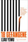 Yiwu Liao: 18 Gefangene, Buch