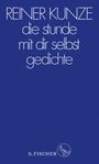 Reiner Kunze: die stunde mit dir selbst, Buch