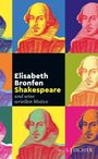 Elisabeth Bronfen: Shakespeare - und seine seriellen Motive, Buch