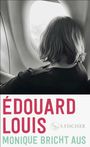 Édouard Louis: Monique bricht aus, Buch