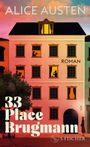 Alice Austen: 33 Place Brugmann, Buch