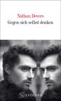 Nathan Devers: Gegen sich selbst denken, Buch