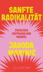 Jagoda Marinic: Sanfte Radikalität, Buch