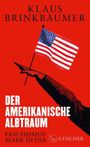 Klaus Brinkbäumer: Der amerikanische Albtraum, Buch