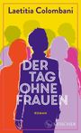 Laetitia Colombani: Der Tag ohne Frauen, Buch