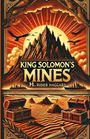 H. Rider Haggard: King Solomon's Mines(Illustrated), Buch