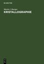 Martin J. Buerger: Kristallographie, Buch