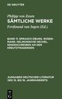 Philipp Von Zesen: Sämtliche Werke, Bd 11, Spraach-Übung. Rosen-Mand. Helikonische Hechel. Sendeschreiben an den Kreutztragenden, Buch