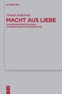 Svend Andersen: Macht aus Liebe, Buch