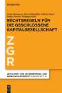 Gregor Bachmann: Rechtsregeln für die geschlossene Kapitalgesellschaft, Buch
