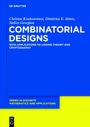 Stelios Georgiou: Combinatorial Designs, Buch