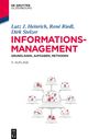 Lutz J. Heinrich: Informationsmanagement, Buch