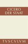 Marcus Tullius Cicero: Der Staat, Buch