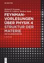 Richard P. Feynman: Feynman-Vorlesungen über Physik, Band 4, Struktur der Materie, Buch