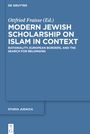 : Modern Jewish Scholarship on Islam in Context, Buch
