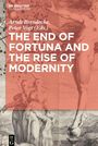 : The End of Fortuna and the Rise of Modernity, Buch