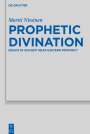 Martti Nissinen: Prophetic Divination, Buch