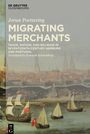 Jorun Poettering: Migrating Merchants, Buch