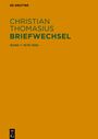 Christian Thomasius: Sämtliche Briefe 1679-1728, Band 1, Briefe 1679-1692, Buch