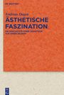 Andreas Degen: Ästhetische Faszination, Buch