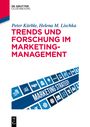 Peter Kürble: Trends und Forschung im Marketingmanagement, Buch