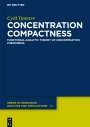 Cyril Tintarev: Concentration Compactness, Buch