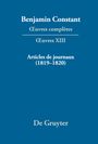 Benjamin Constant: ¿uvres complètes, XIII, Articles de journaux (1819¿1820), Buch