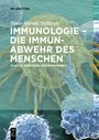 Hans-Harald Sedlacek: Immunologie - die Immunabwehr des Menschen, Buch