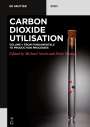 : Carbon Dioxide Utilization, Fundamentals, Buch