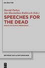 : Speeches for the Dead, Buch