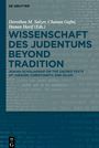 : Wissenschaft des Judentums Beyond Tradition, Buch