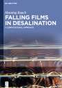 Henning Raach: Falling Films in Desalination, Buch