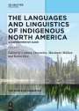 : The Languages and Linguistics of Indigenous North America Vol. 1, Buch