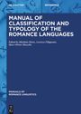 : Manual of Classification and Typology of the Romance Languages, Buch