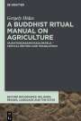 Gergely Hidas: A Buddhist Ritual Manual on Agriculture, Buch