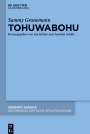 : Kritische Gesamtausgabe, Tohuwabohu, Buch